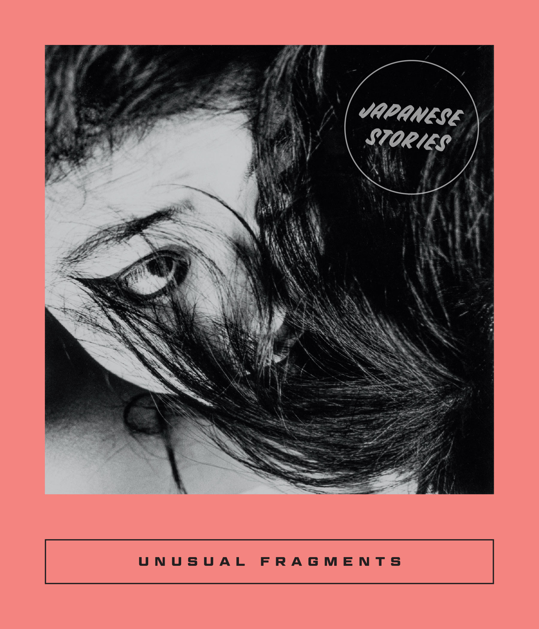 Unusual Fragments: Japanese Stories cover