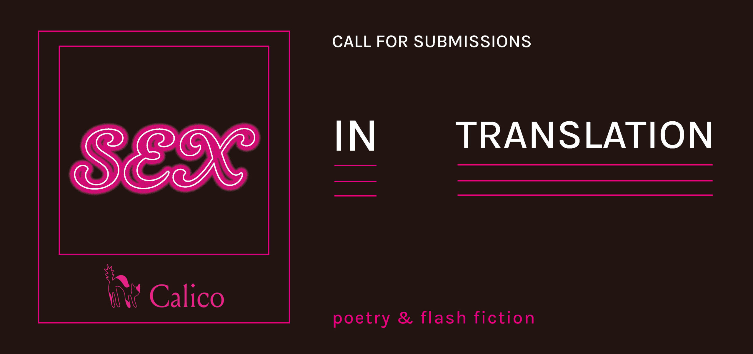 Call for submissions: sex in translation, poetry and flash fiction